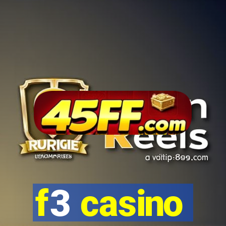 f3 casino